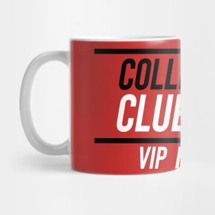 VIP Member Mug